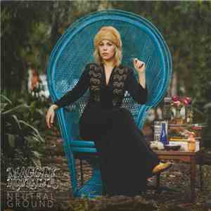 Maggie Koerner - Neutral Ground