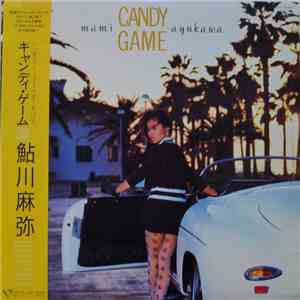 Mami Ayukawa = 鮎川麻弥 - Candy Game