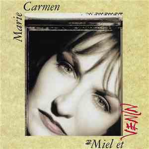 Marie Carmen - Miel Et Venin