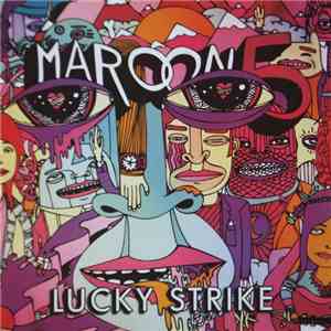Maroon 5 - Lucky Strike
