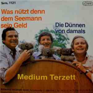 Medium Terzett - Was Nützt Denn Dem Seemann Sein Geld
