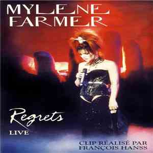 Mylene Farmer - Regrets (Live)