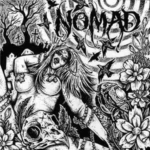 Nomad  - The House Is Dead
