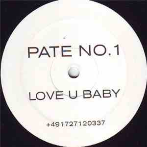 Pate No.1 - Love U Baby