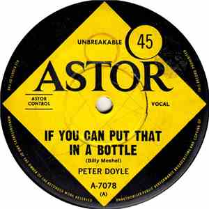 Peter Doyle - If You Can Put That In A Bottle