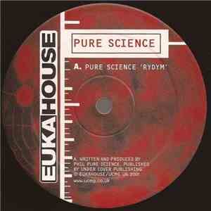 Pure Science / Kurtis Blow - Rydym / The Breaks