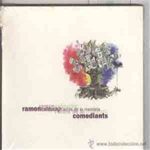 Ramón Calduch, Comediants - L'arbre de la Memòria