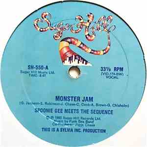 Spoonie Gee Meets The Sequence - Monster Jam