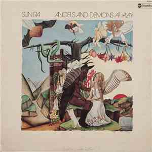 Sun Ra And His Myth Science Arkestra - Angels And Demons At Play