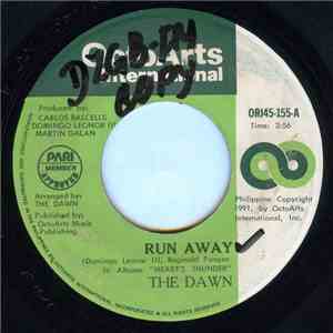 The Dawn  - Run Away