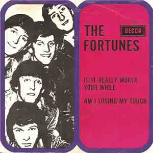 The Fortunes - Is It Really Worth Your While?