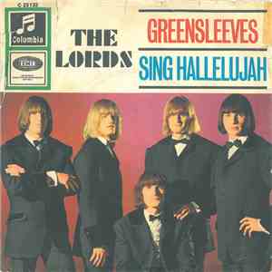 The Lords - Greensleeves / Sing Hallelujah