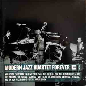 The Modern Jazz Quartet - Forever