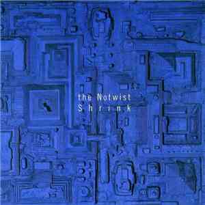 The Notwist - Shrink