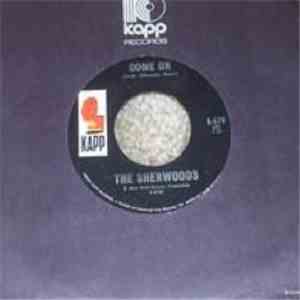 The Sherwoods - Ice Cream / Come On