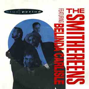 The Smithereens Featuring Belinda Carlisle - Blue Period