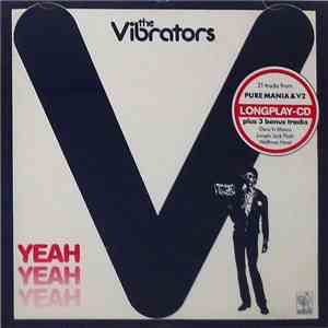 The Vibrators - Yeah Yeah Yeah