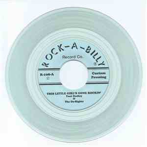 Toni Dudley & The Do-Rights - This Little Girl's Gone Rockin' / I Can Swing It, Daddy
