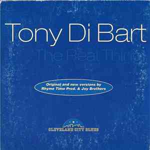Tony Di Bart - The Real Thing