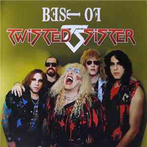Twisted Sister - Best Of