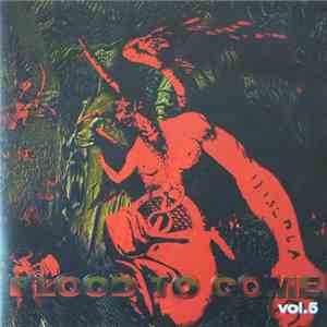 Various - Blood To Come Vol. 5