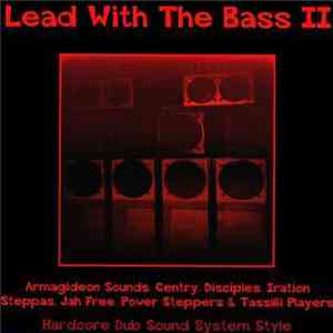 Various - Lead With The Bass II