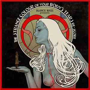 Various - The Strange Colour Of Your Body's Tears (Re-Score)