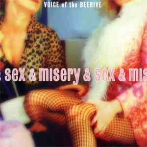 Voice Of The Beehive - Sex & Misery