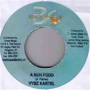 Vybz Kartel - A Nuh Food