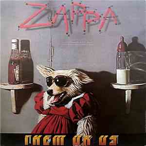Zappa - Them Or Us