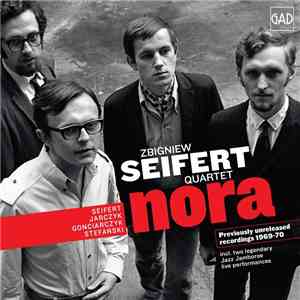 Zbigniew Seifert Quartet - Nora