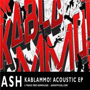 Ash - Kablammo! Acoustic EP