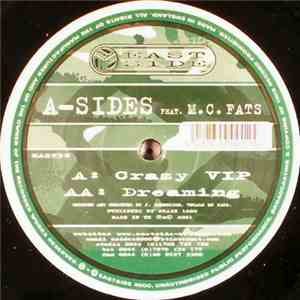 A-Sides - Crazy VIP / Dreaming