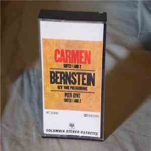 Bernstein, New York Philharmonic - Carmen (Suites 1 And 2) / Peer Gynt (Suites 1 And 2)