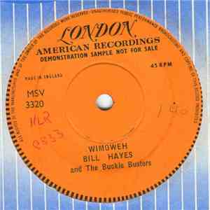 Bill Hayes And The Buckle Busters - Wimoweh