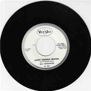 Bill Henderson  - Sweet Georgia Brown/My How The Time Goes By