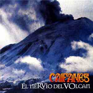 Caifanes - El Nervio Del Volcán