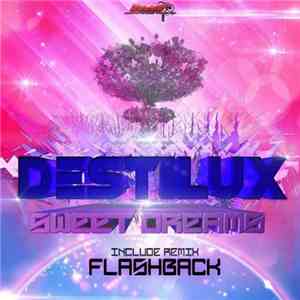 DestiluX - Sweet Dreams