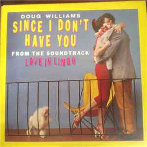 Doug Williams - Since I Don't Have You