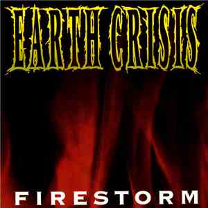 Earth Crisis - Firestorm