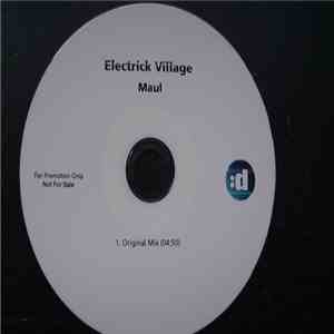 Electrick Village - Maul