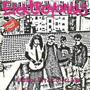 Elektroyonkis - Hijos De Puta Con Clase