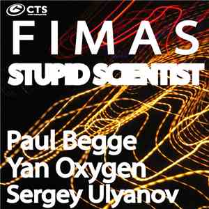 FIMAS - Stupid Scientist