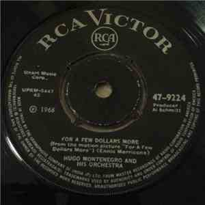Hugo Montenegro And His Orchestra - For A Few Dollars More / The Gentle Rain