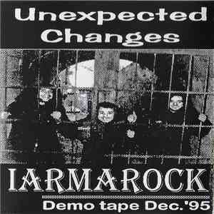 Iarmarock - Unexpected Changes