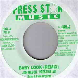 Jah Mason - Baby Look (Remix) / Safe & Fine