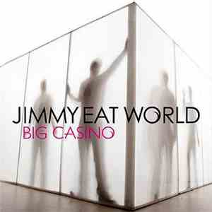 Jimmy Eat World - Big Casino