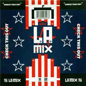 L.A. Mix - Check This Out