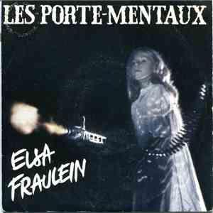 Les Porte-Mentaux - Elsa Fraulein