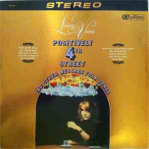 Living Voices - Positively 4th Street And Other Message Folk Songs